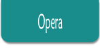 Opera .