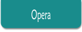 Opera .